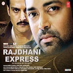 Rajdhani Express - 2013