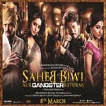 Saheb Biwi Aur Gangster Returns - 2013